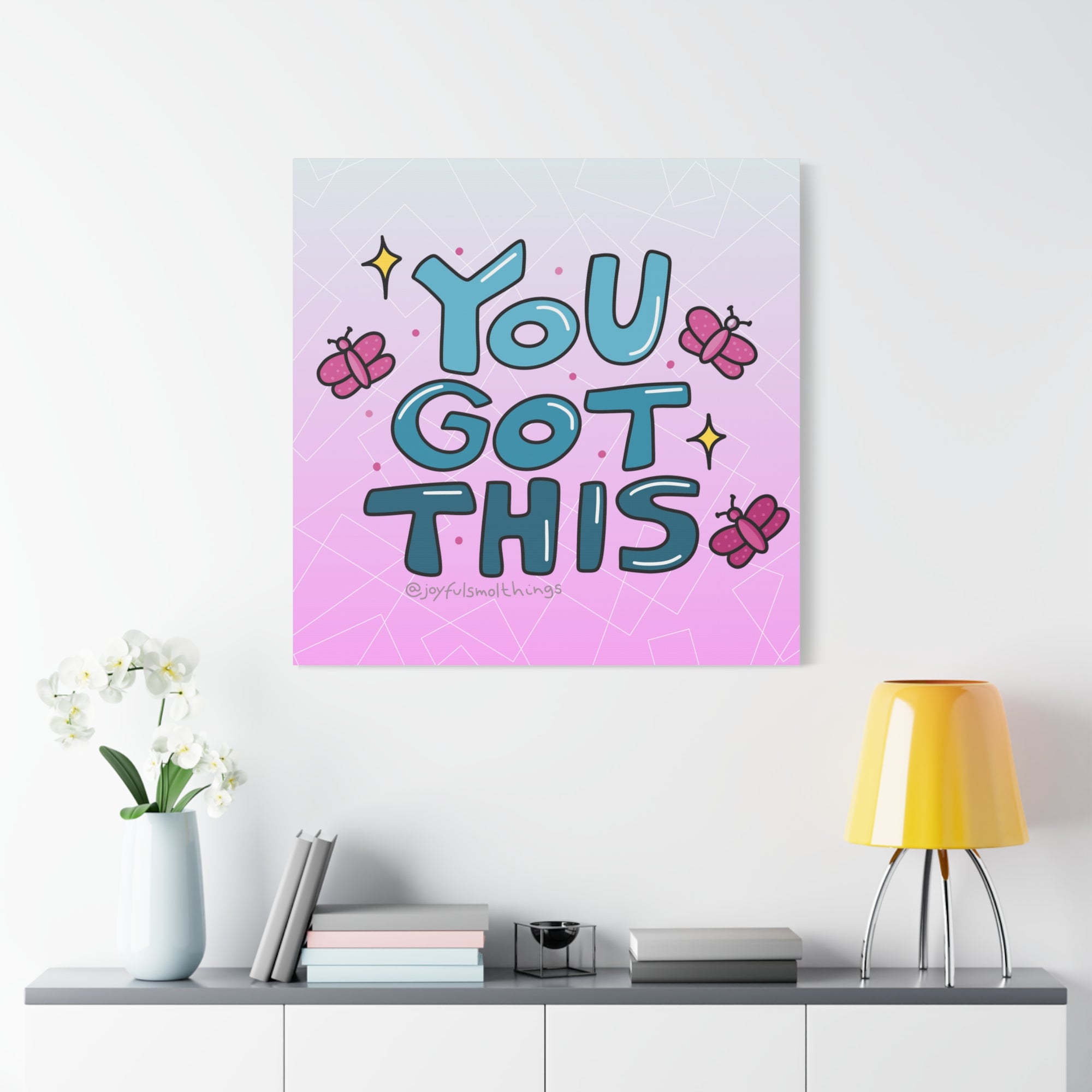You Got This Canvas Wall Art - Inspirational Home Decor