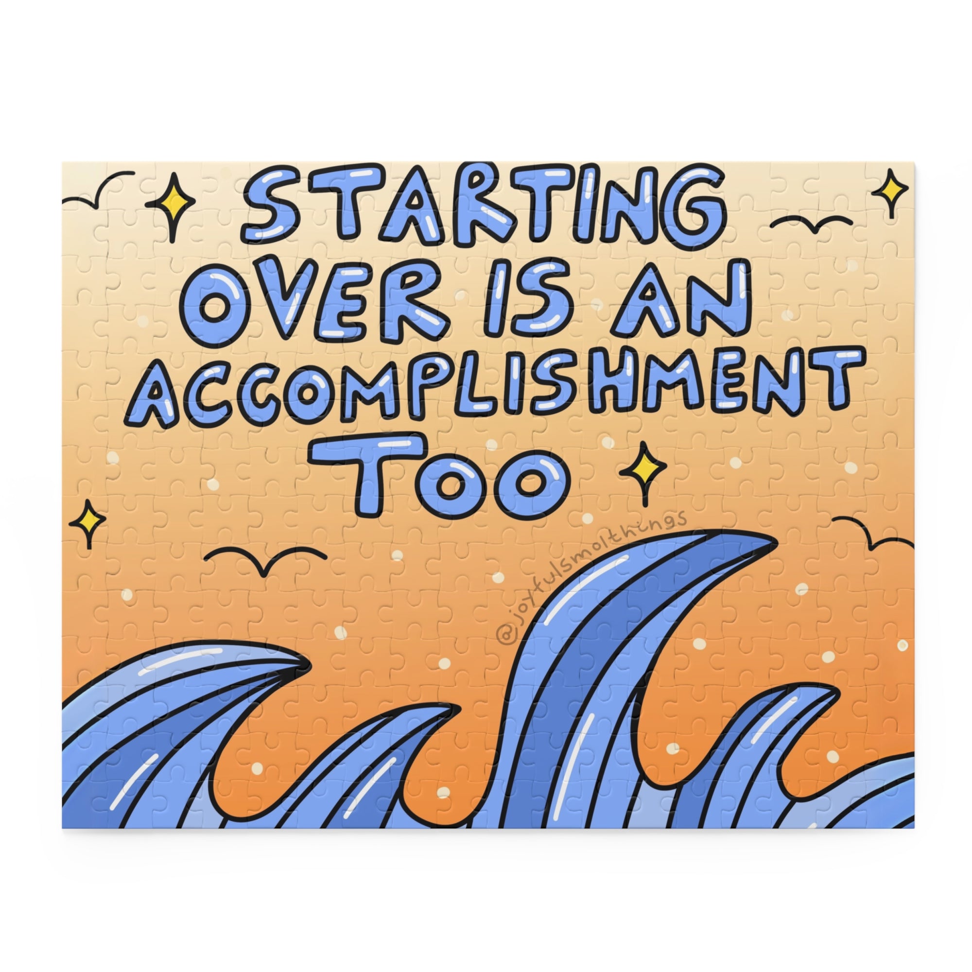 Inspirational Puzzle - 'Starting Over is an Accomplishment Too' - 120, 252, 500 Pieces