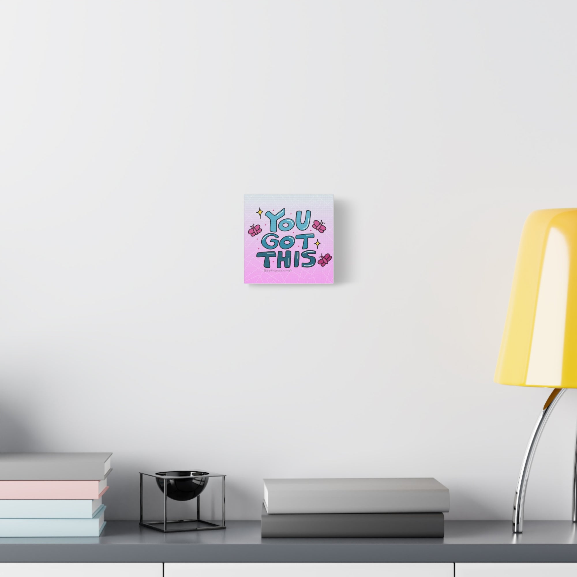 You Got This Canvas Wall Art - Inspirational Home Decor