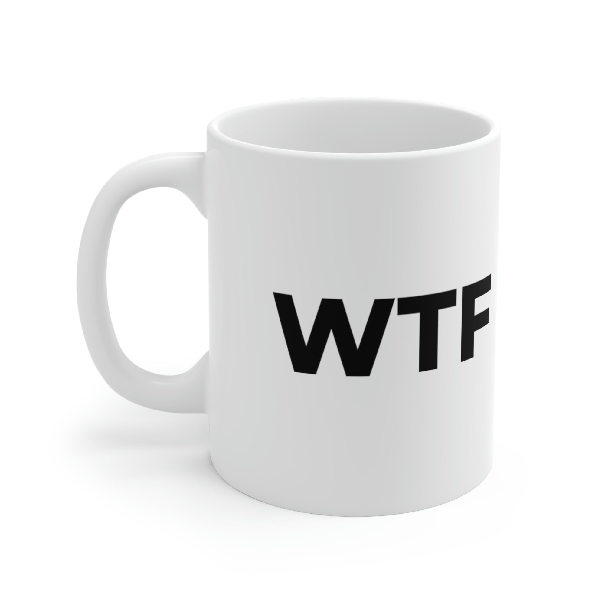 WTF - Ceramic Mug 11oz